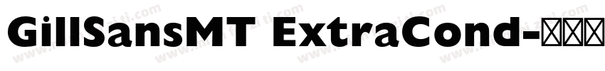 GillSansMT ExtraCond字体转换